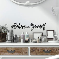 Believe in Yourself Wall Sticker 22 in x 5 in - Fairwinds Designs