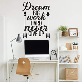 Dream Big Work Hard Never Give Up Wall Sticker 29 in x 22 in - Fairwinds Designs