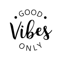 Good Vibes Only Wall Sticker 20 in x 20 in - Fairwinds Designs