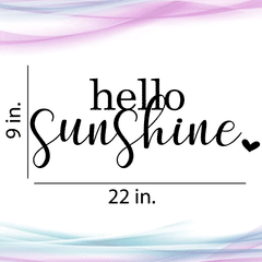 Hello Sunshine Wall Sticker 9 in x 22 in - Fairwinds Designs