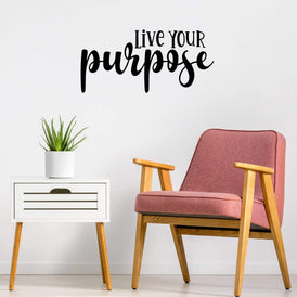 Live Your Purpose Wall Sticker 11 in x 22 in - Fairwinds Designs