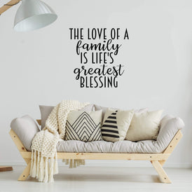 Love of Family is Life's Greatest Blessing Wall Sticker 22 in x 22 in - Fairwinds Designs